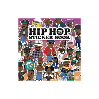 The Hip Hop Sticker Book: 200+ Fresh Rap Stickers