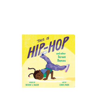 This Is Hip-Hop: And Other Street Dances