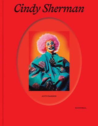 Cindy Sherman by Anne Ruygt: Hardcover
